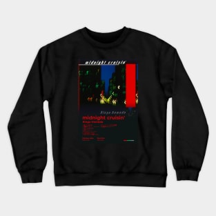 midnight cruisin' - Kingo Hamada Crewneck Sweatshirt